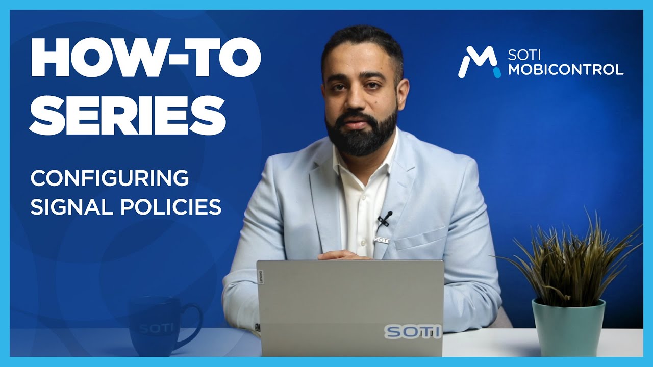 How-to: Configure Signal Policies
