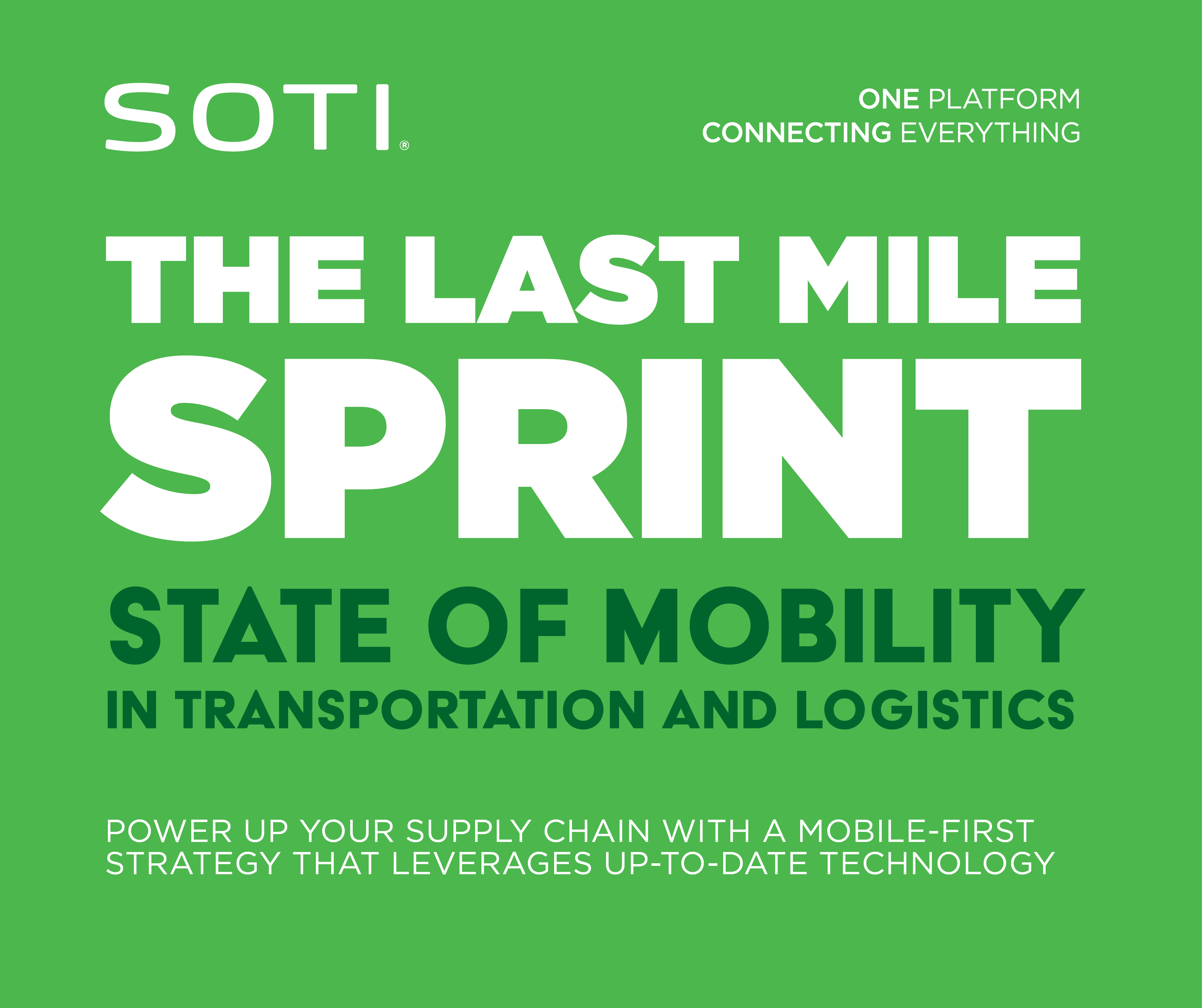 The Last Mile Sprint: State of Mobility in Transportation and Logistics Infographic Preview