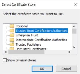 Select the Trusted Root Certificates Authorities certificate store
