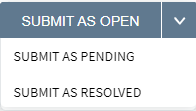 Submit as Open dropdown showing Submit as Resolved option